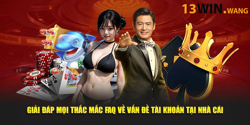 FAQ - Những câu hỏi thường gặp